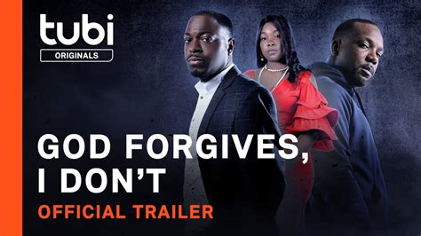 god forgives i don t tubi|More.